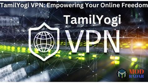 Download Tamilyogi VPN Free Latest Version 2024